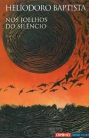 Nos joelhos do silêncio