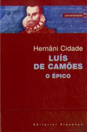 Luís de Camões: II. O Épico