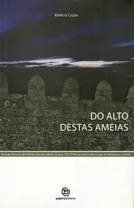 Do alto destas ameias