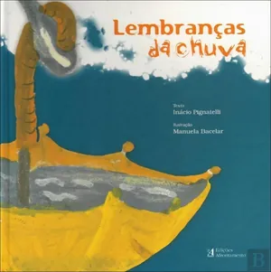Lembranças da chuva