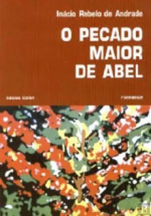 O pecado maior de Abel