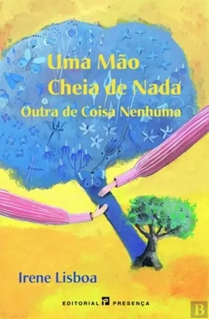 Uma mão cheia de nada outra de coisa nenhuma : historietas