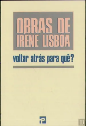 Voltar atrás para quê?