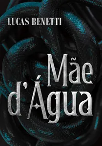 Mãe-d'água : ficções e memórias 