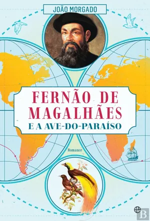 Fernão de Magalhães e a ave-do-paraíso