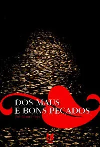 Dos maus e bons pecados