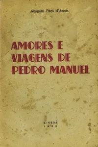 Amores e viagens de Pedro Manuel