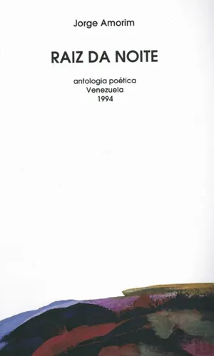 Raiz da noite : antologia poética