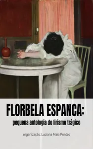 Florbela Espanca ou a expressão do feminino na poesia portuguesa