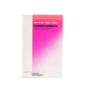 Jorge de Sena / Vergílio Ferreira