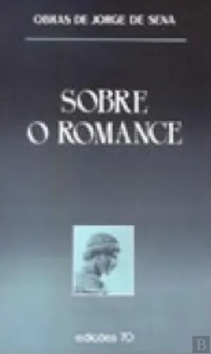 Sobre o romance : ingleses, norte-americanos e outros