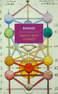 BORGES, UMA VIDA