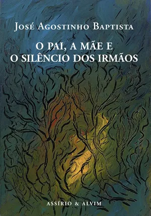 O pai, a mãe e o silêncio dos irmãos
