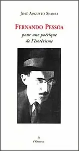 Fernando Pessoa: Le Retour des Dieux