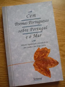 Cem poemas portugueses sobre Portugal e o mar