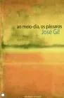 Ao meio-dia, os pássaros