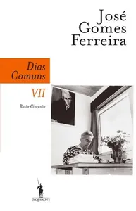 Dias comuns VII - Rasto cinzento