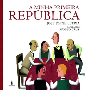 A minha Primeira República