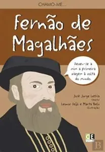 Chamo-me... Fernão de Magalhães