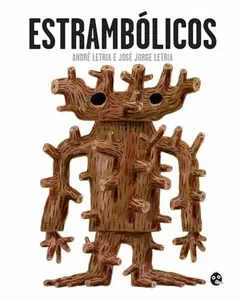 Estrambólicos