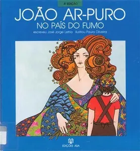 João Ar-Puro no país do fumo