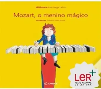Mozart, o menino mágico