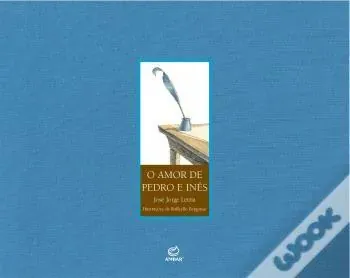 O amor de Pedro e Inês
