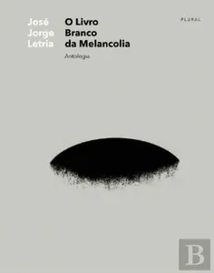 O livro branco da melancolia