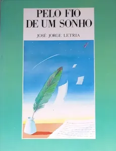 Pelo fio de um sonho