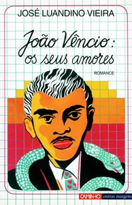 João Vêncio. Os seus amores