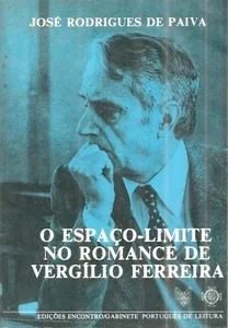 O espaço-limite no romance de Vergílio Ferreira