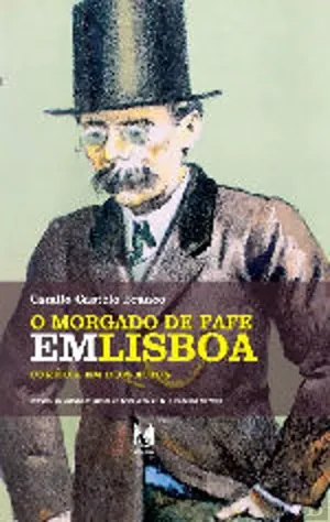 O Morgado de Fafe em Lisboa