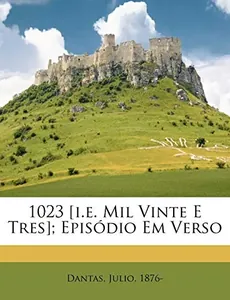 1023 : episódio em verso