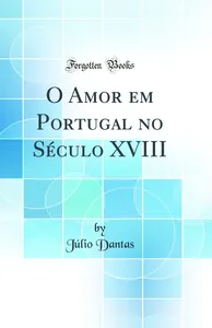 O amor em Portugal no século XVIII