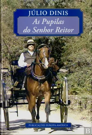 As pupilas do senhor reitor : crónica da aldeia