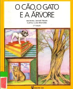 O Cão, o Gato e a Árvore
