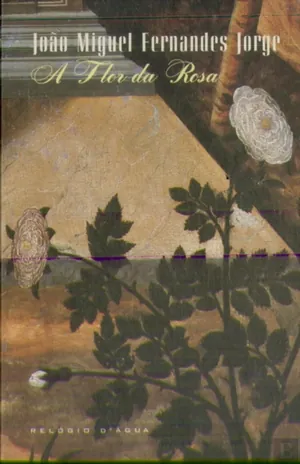 A flor da rosa