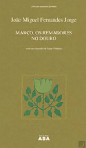 Março, os remadores no Douro