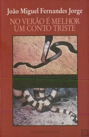 No verão é melhor um conto triste