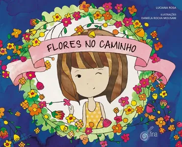 Flores do Meu Caminho