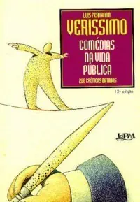 Comédias da vida pública: 266 crônicas datadas