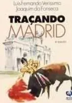 Traçando Madrid