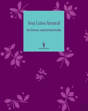 Se fosse um intervalo