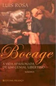 Bocage : a vida apaixonada de un genial libertino