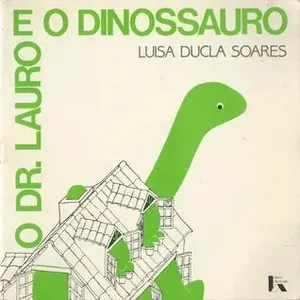 O Dr. Lauro e o Dinossauro