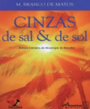 Cinzas de Sal e de Sol