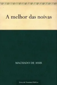 A MELHOR DAS NOIVAS