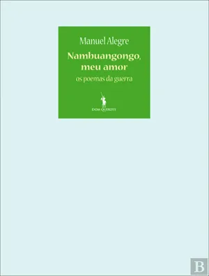 Nambuangongo meu amor: os poemas da guerra