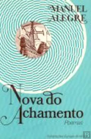 Nova do achamento. Carta de Pêro Vaz de Caminha a el-Rei D. Manuel