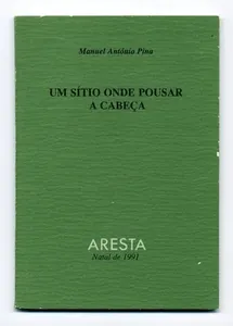 Um sítio onde pousar a cabeça